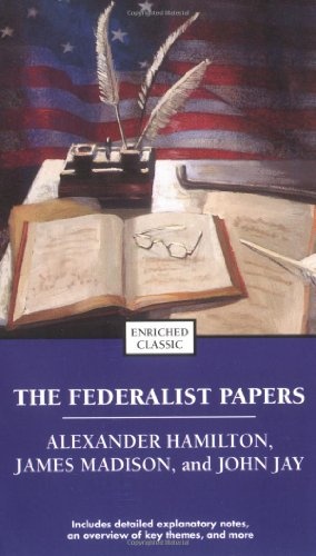 The Federalist Papers (Enriched Classics)