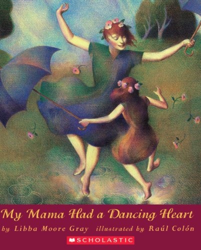 My Mama Had A Dancing Heart (Orchard Paperbacks)