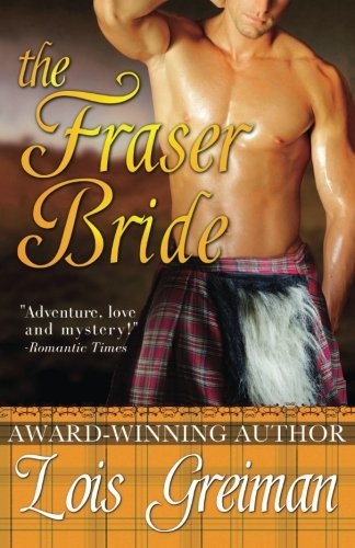 The Fraser Bride (Highland Rogues)