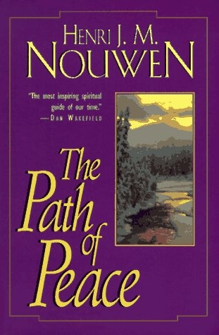 Path Of Peace, The (The Path)