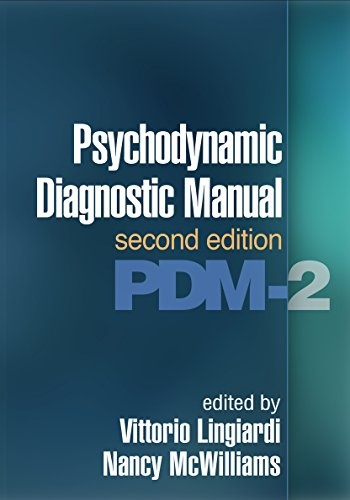 Psychodynamic Diagnostic Manual, Second Edition: PDM-2