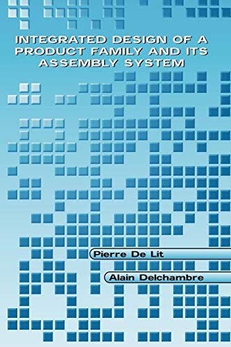 Integrated Design of a Product Family and Its Assembly System