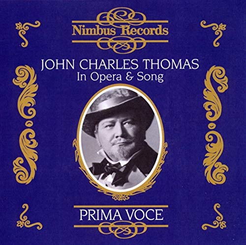 John Charles Thomas in Opera & Song by VARIOUS ARTISTS [Audio CD]