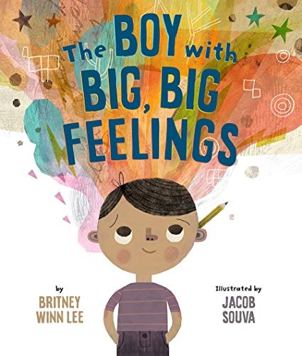 The Boy with Big, Big Feelings (The Big, Big)