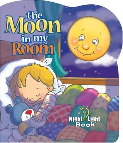 The Moon In My Room (Night Light Book)