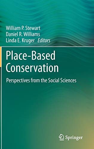 Place-Based Conservation: Perspectives from the Social Sciences