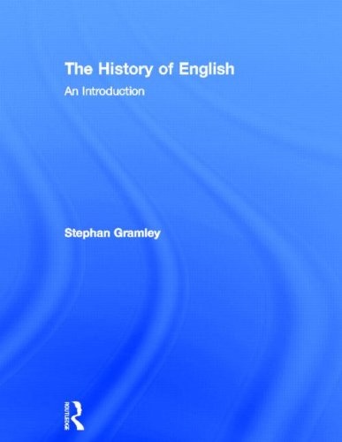 The History of English: An Introduction