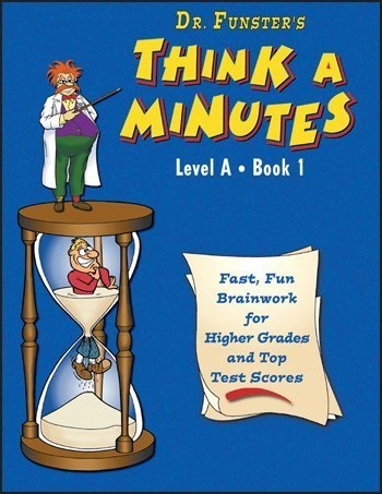 Dr. Funster's Think-a-minutes
