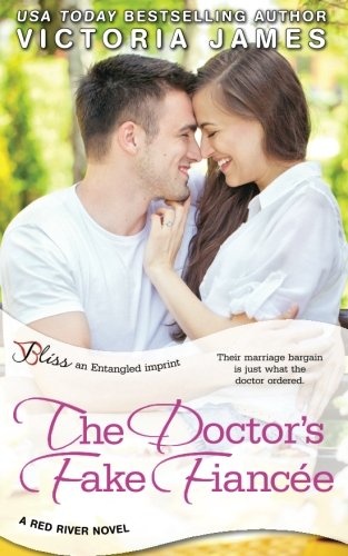 The Doctor's Fake Fiancee (a Red River novel)