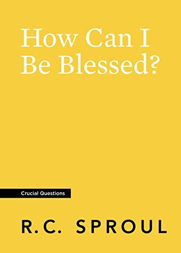 How Can I Be Blessed? (Crucial Questions)