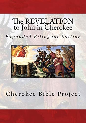 The Revelation to John in Cherokee (Cherokee Bible Project)