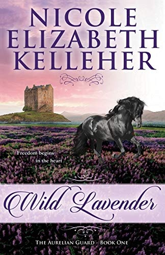 Wild Lavender: The Aurelian Guard - Book One (The Aurelian Guard (1))