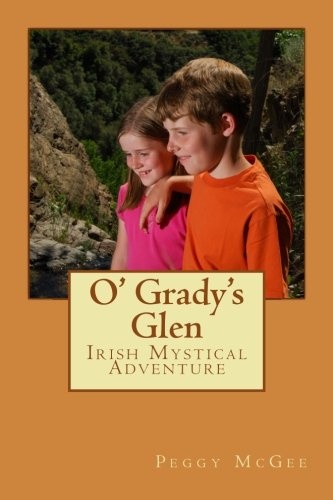 O' Grady's Glen: A Mystical Netherworld Adventure