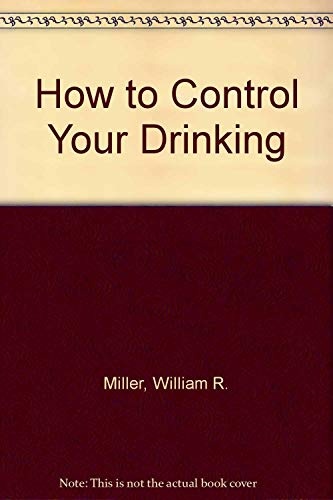 How to Control Your Drinking