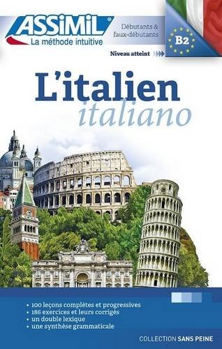 Assimil L'Italien Book Only (Italian for French speakers) (Italian Edition)