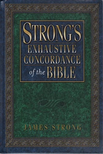 Strong's Exhaustive Concordance To The Bible: Complete With Cd Rom