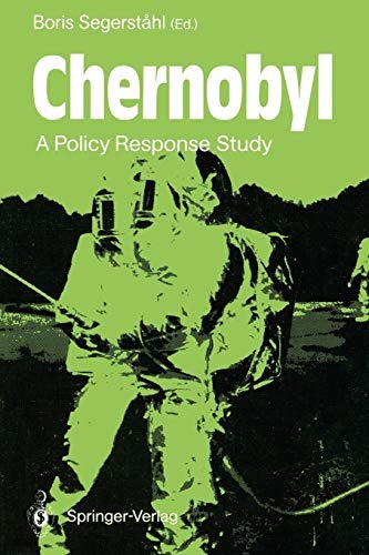 Chernobyl: A Policy Response Study (Springer Series on Environmental Management)