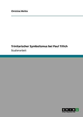 Trinitarischer Symbolismus bei Paul Tillich (German Edition)