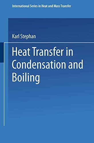 Heat Transfer in Condensation and Boiling (International Series in Heat and Mass Transfer)