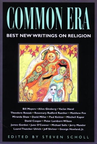 Common Era: Best New Writings on Religion