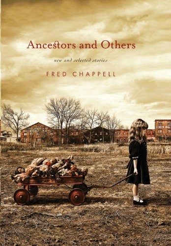 Ancestors and Others: New and Selected Stories