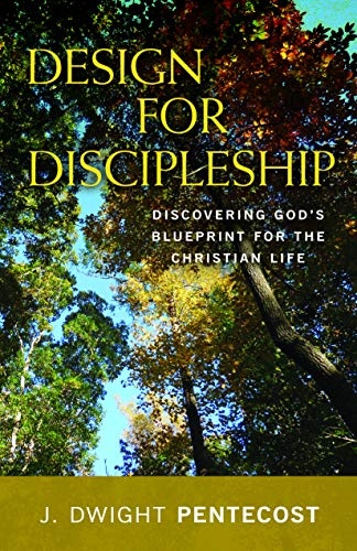 Design for Discipleship (new cover): Discovering God's Blueprint for the Christian Life