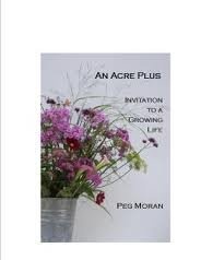 An Acre Plus: Invitation to a Growing Life
