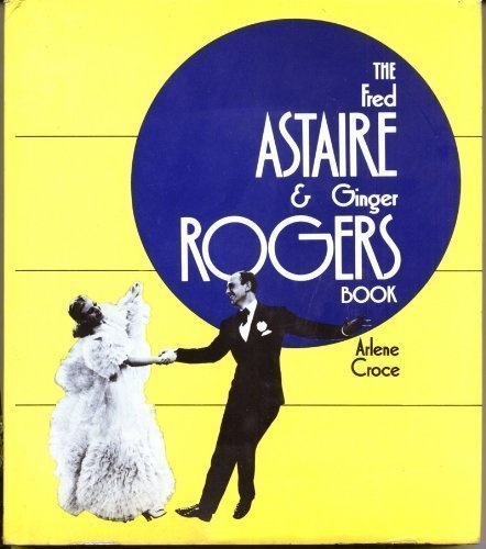 The Fred Astaire & Ginger Rogers book