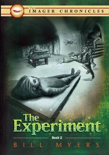 The Experiment (The Imager Chronicles)