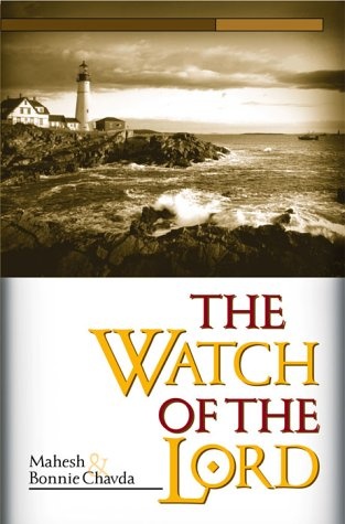 Watch Of The Lord: The Secret Weapon of the Last-Day Church