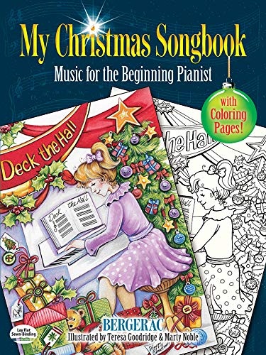 My Christmas Songbook: Music for the Beginning Pianist (Includes Coloring Pages!)