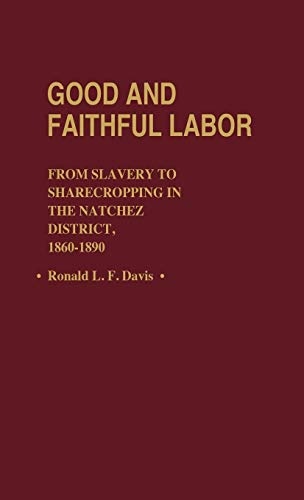 Good and Faithful Labor