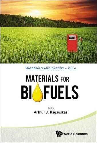 MATERIALS FOR BIOFUELS (Materials and Energy)
