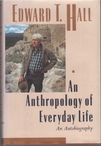 An Anthropology of Everyday Life