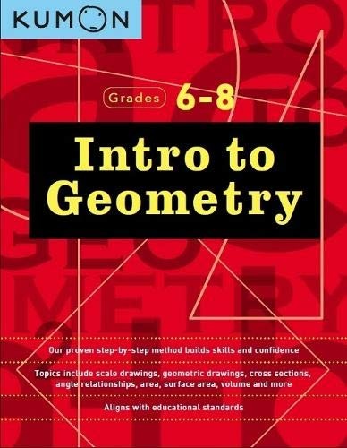 Intro to Geometry (Grades 6-8) (Kumon Middle School Geometry)