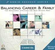 Balancing Career & Family: Time Management Strategies for What Matters Most