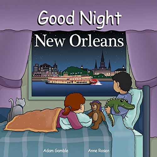 Good Night New Orleans (Good Night Our World)