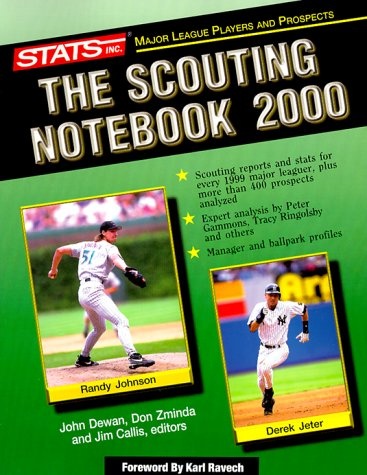 The Scouting Notebook 2000 (Sporting News STATS Major League Scouting Notebook)