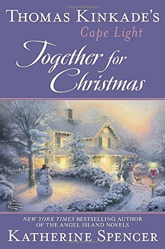 Thomas Kinkade's Cape Light: Together for Christmas (A Cape Light Novel)