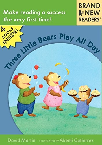 Three Little Bears Play All Day: Brand New Readers