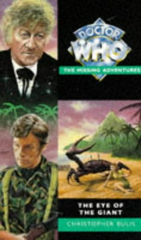 The Eye of the Giant (Doctor Who - The Missing Adventures Series)