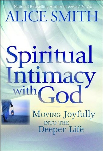 Spiritual Intimacy with God