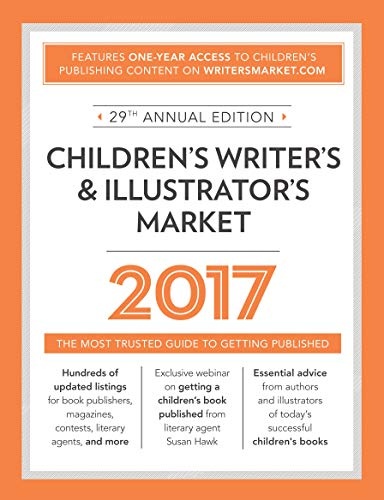 Children's Writer's and Illustrator's Market 2017