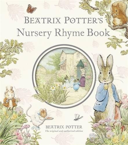 Beatrix Potter's Nursery Rhyme Book R/I (Peter Rabbit)