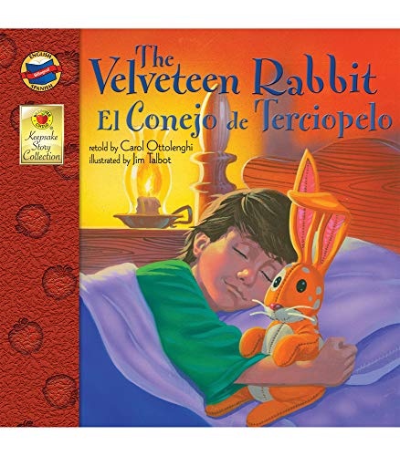 The Velveteen Rabbit | El Conejo de Terciopelo (Keepsake Stories, Bilingual)