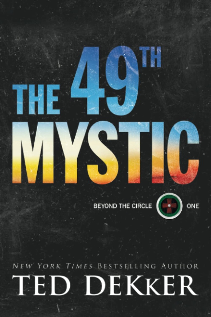 The 49th Mystic (Beyond the Circle)