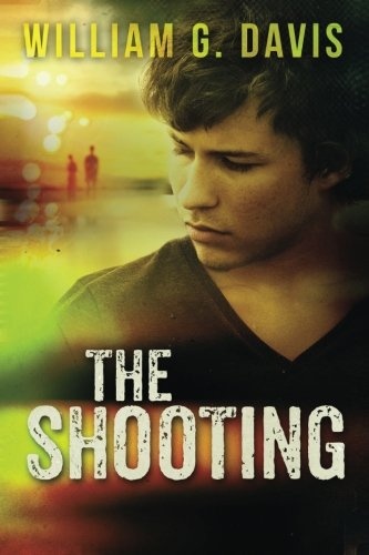 The Shooting: a Mike Gage Thriller