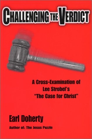 Challenging the Verdict: A Cross-Examination of Lee Strobel's "The Case for Christ"