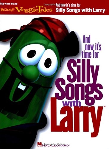 And Now It's Time for Silly Songs With Larry