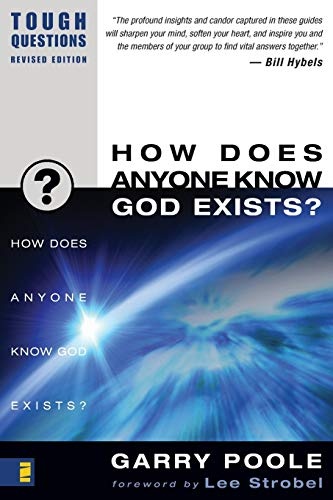 How Does Anyone Know God Exists? (Tough Questions)